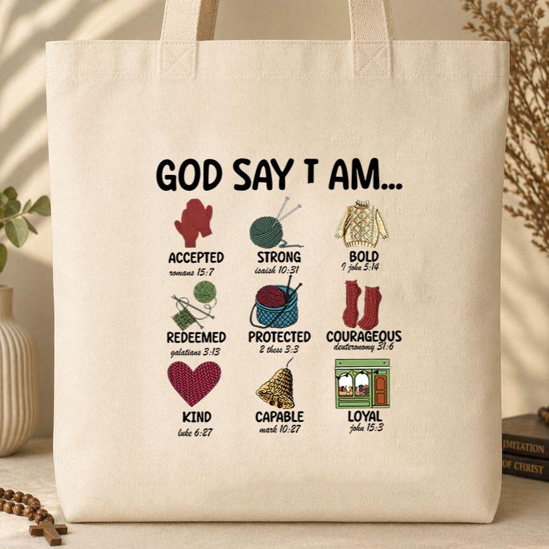 God Say I Am Tote Bag