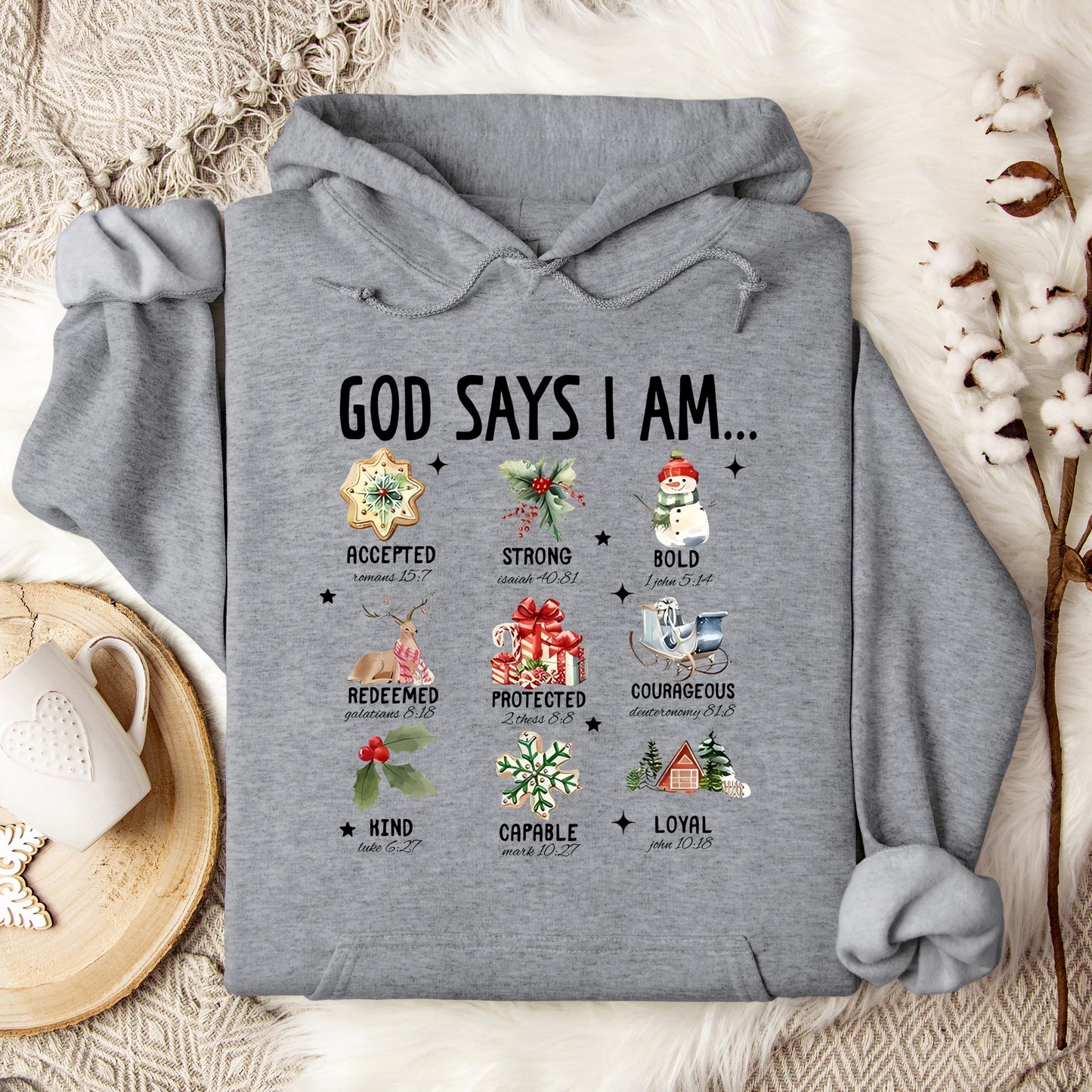 God Says I Am Christmas 01 Hoodie