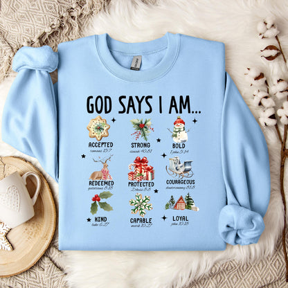 God Says I Am Christmas 01 Sweatshirt