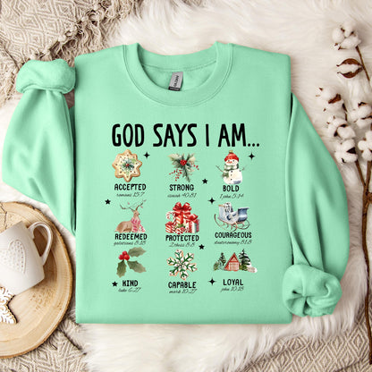 God Says I Am Christmas 01 Sweatshirt