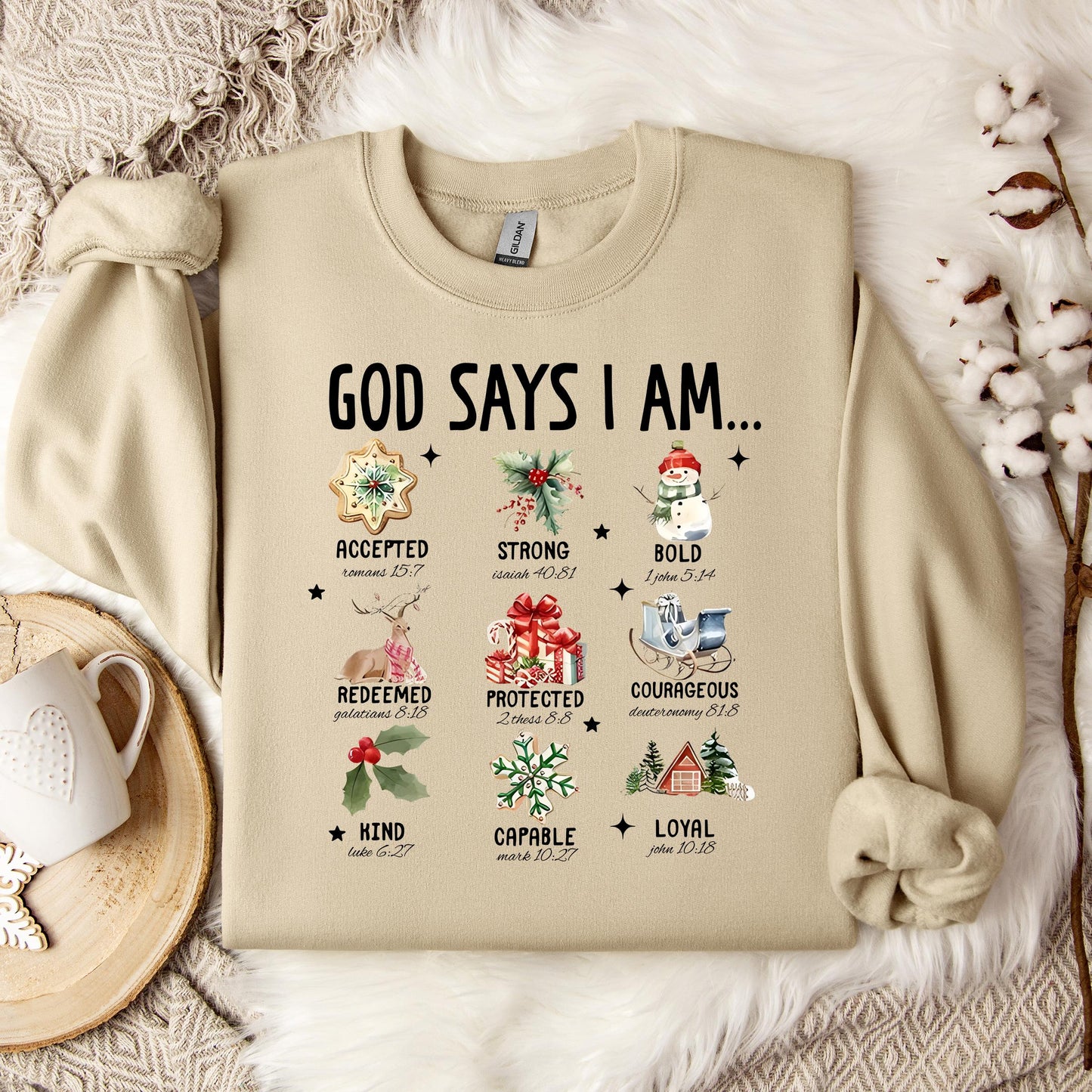 God Says I Am Christmas 01 Sweatshirt