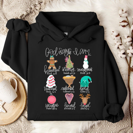 God Says I Am Christmas 02 Hoodie
