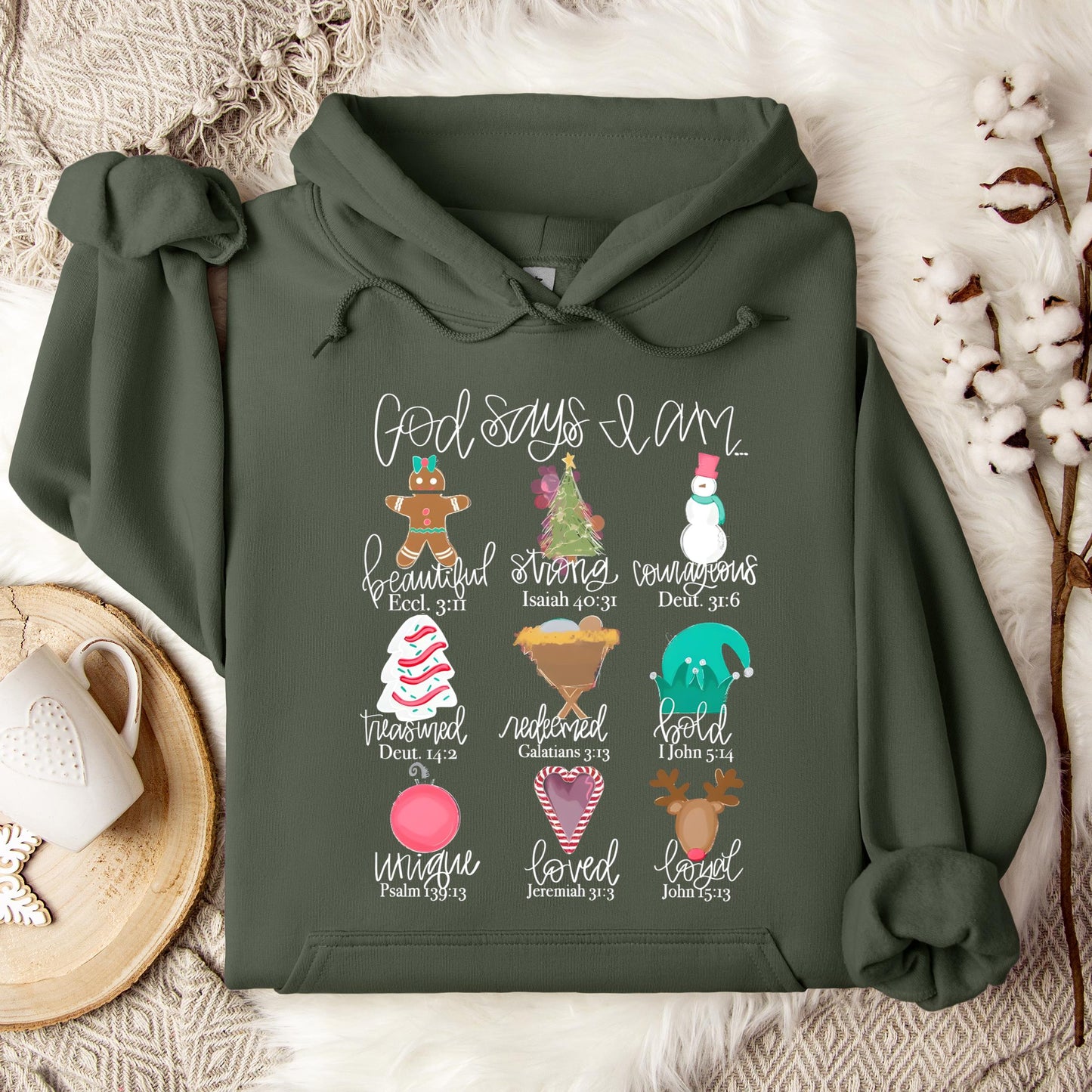 God Says I Am Christmas 02 Hoodie