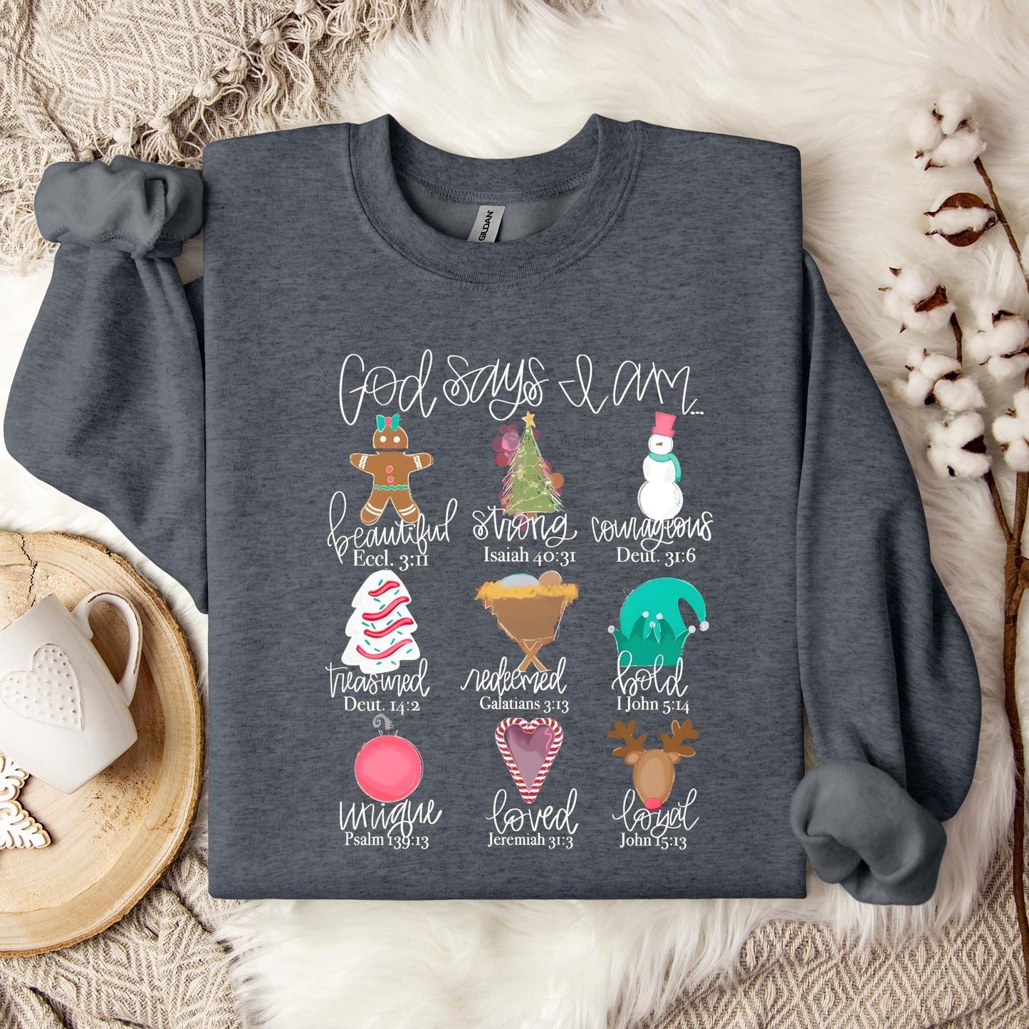 God Says I Am Christmas 02 Sweatshirt