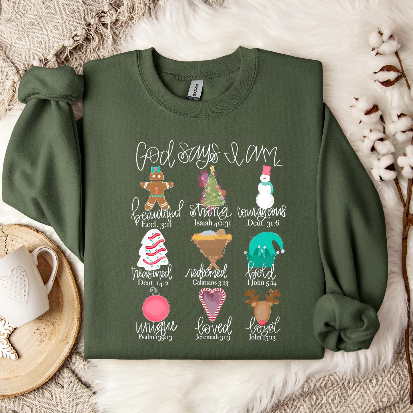 God Says I Am Christmas 02 Sweatshirt