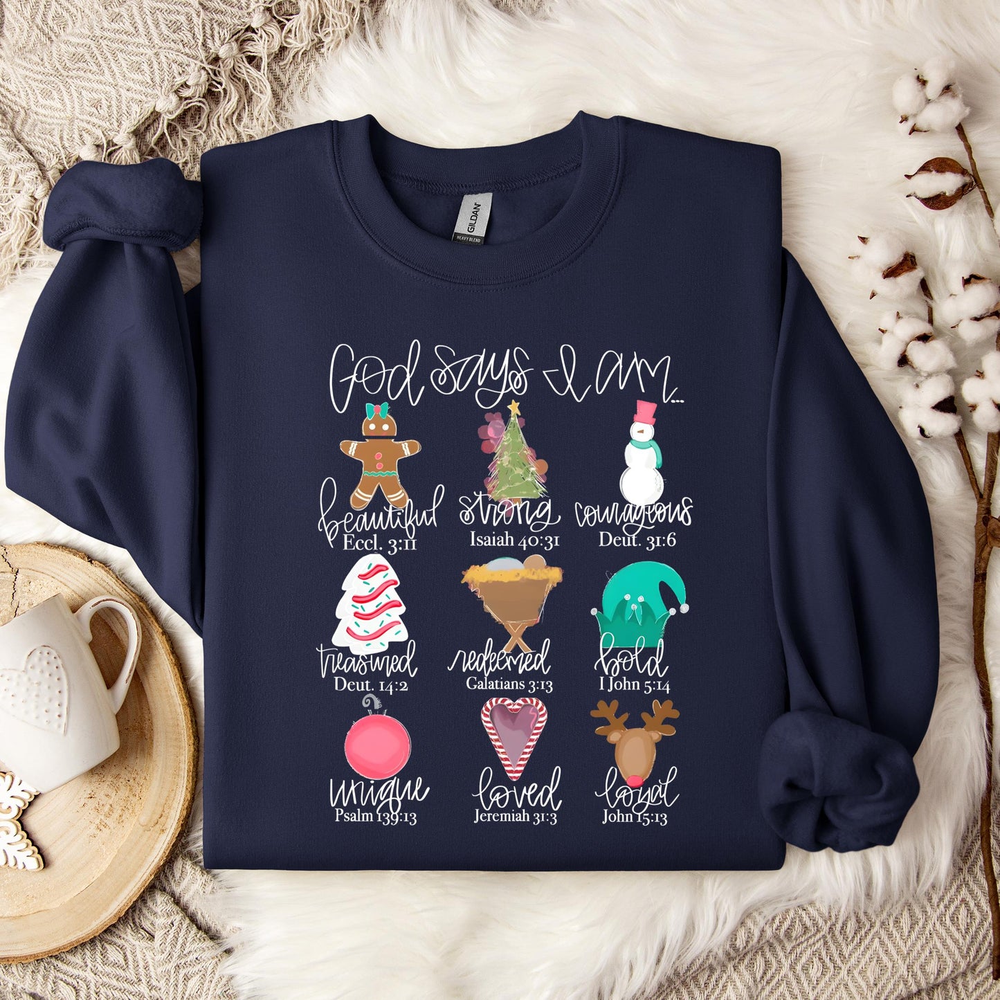 God Says I Am Christmas 02 Sweatshirt