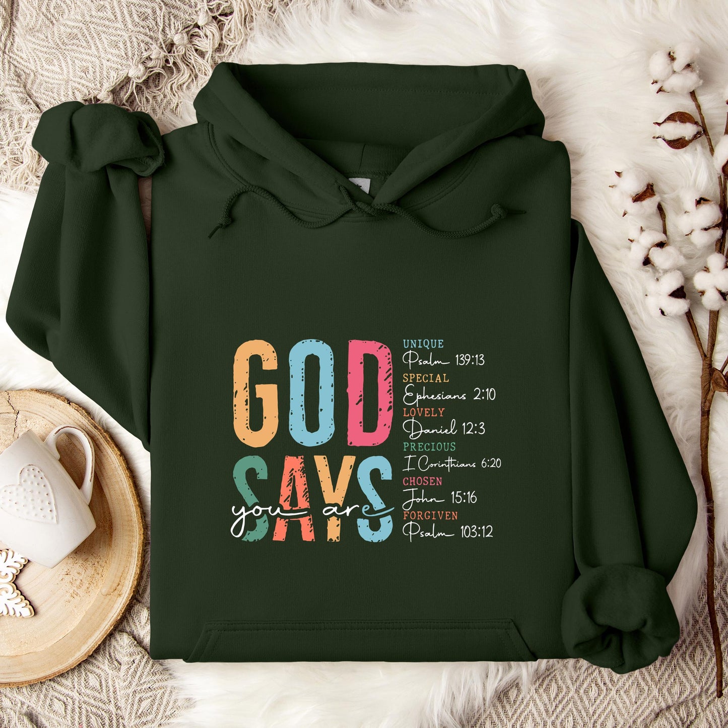 God Says You Are 01 Hoodie