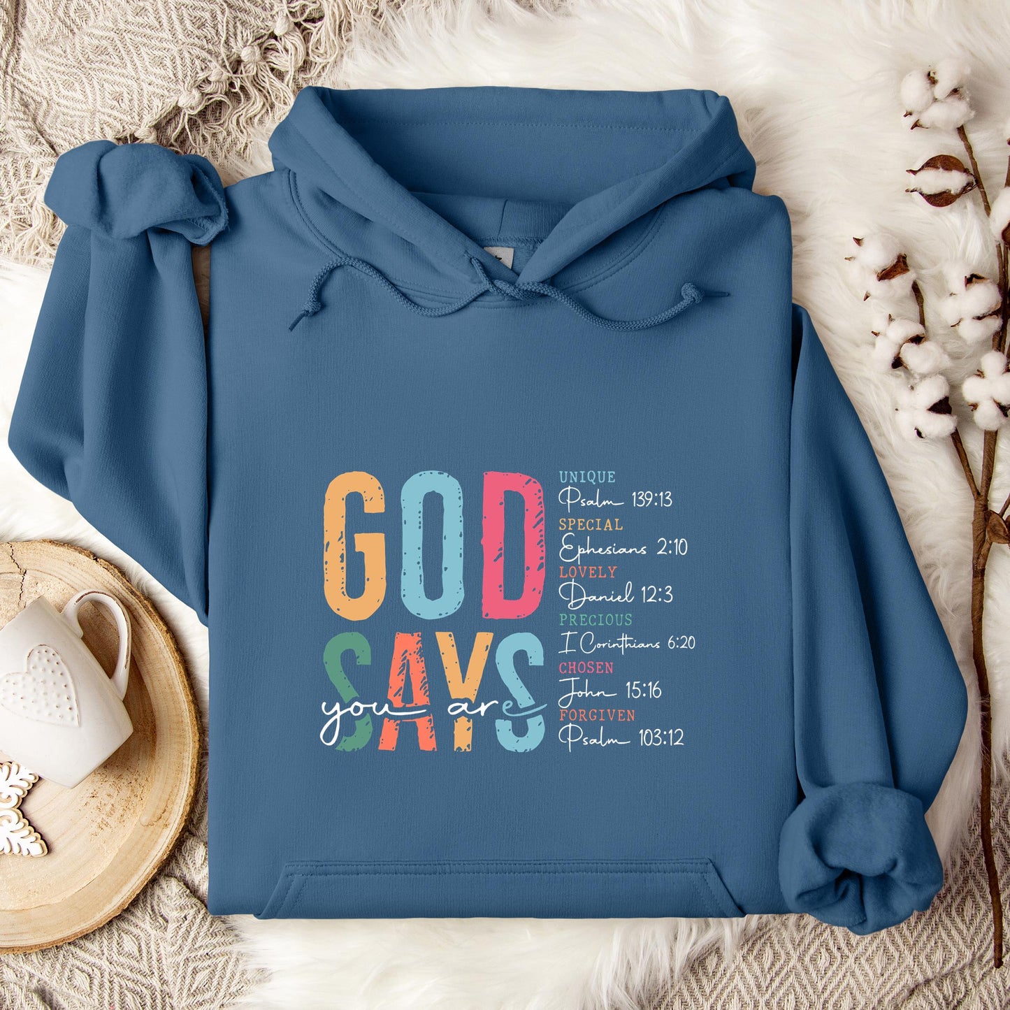 God Says You Are 01 Hoodie