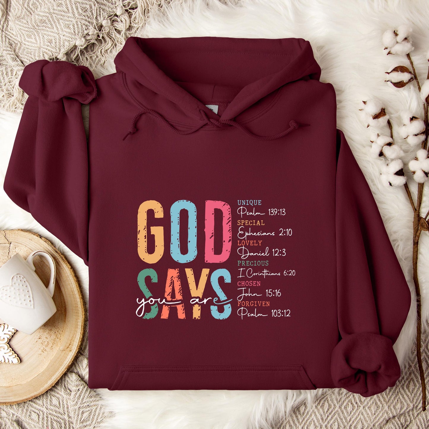 God Says You Are 01 Hoodie