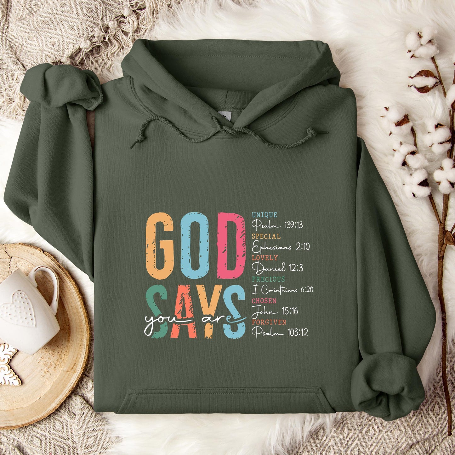 God Says You Are 01 Hoodie