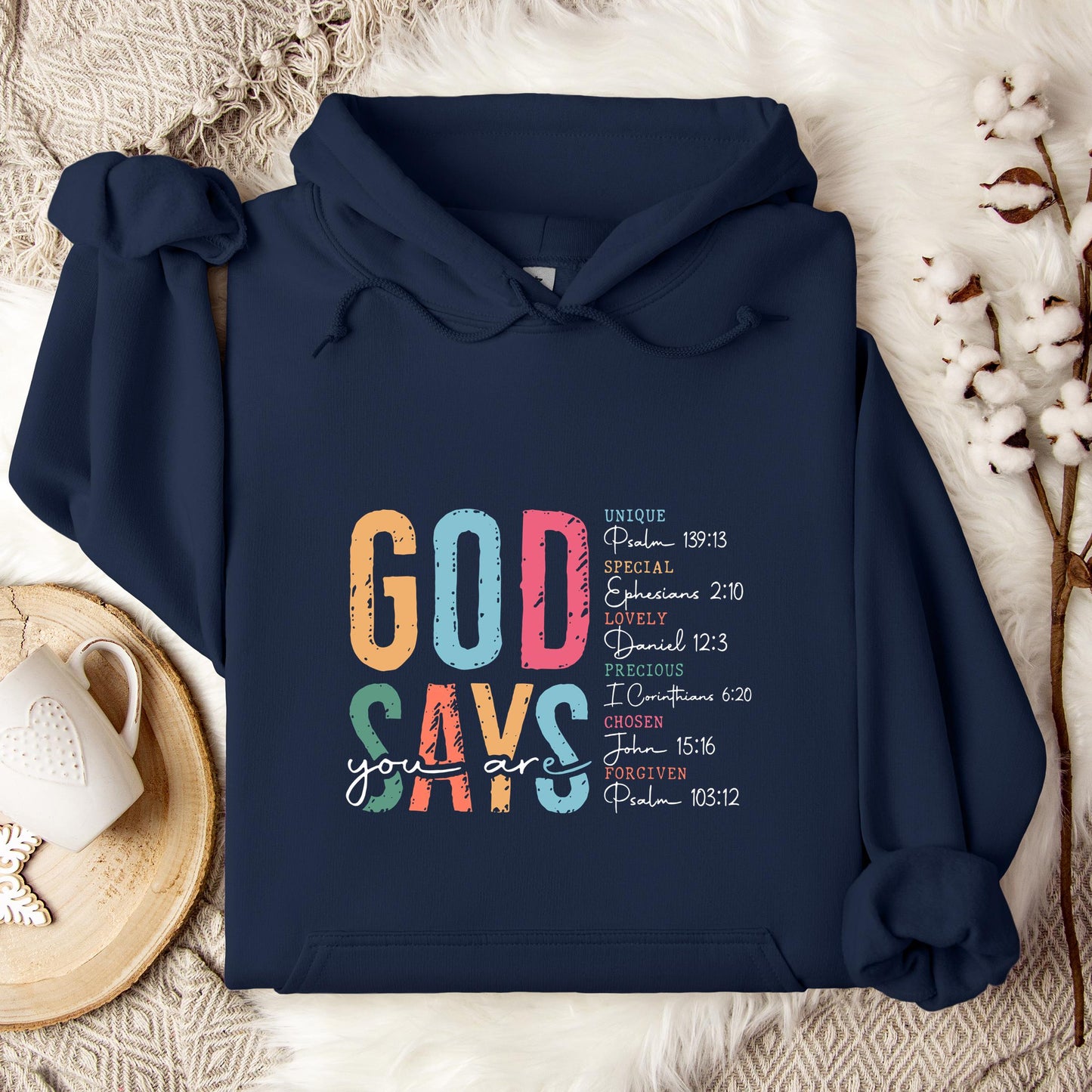God Says You Are 01 Hoodie