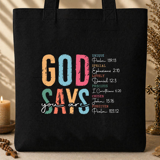 God Says You Are 01 Tote Bag