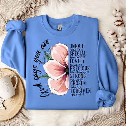 God Says You Are 02 Sweatshirt