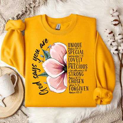 God Says You Are 02 Sweatshirt