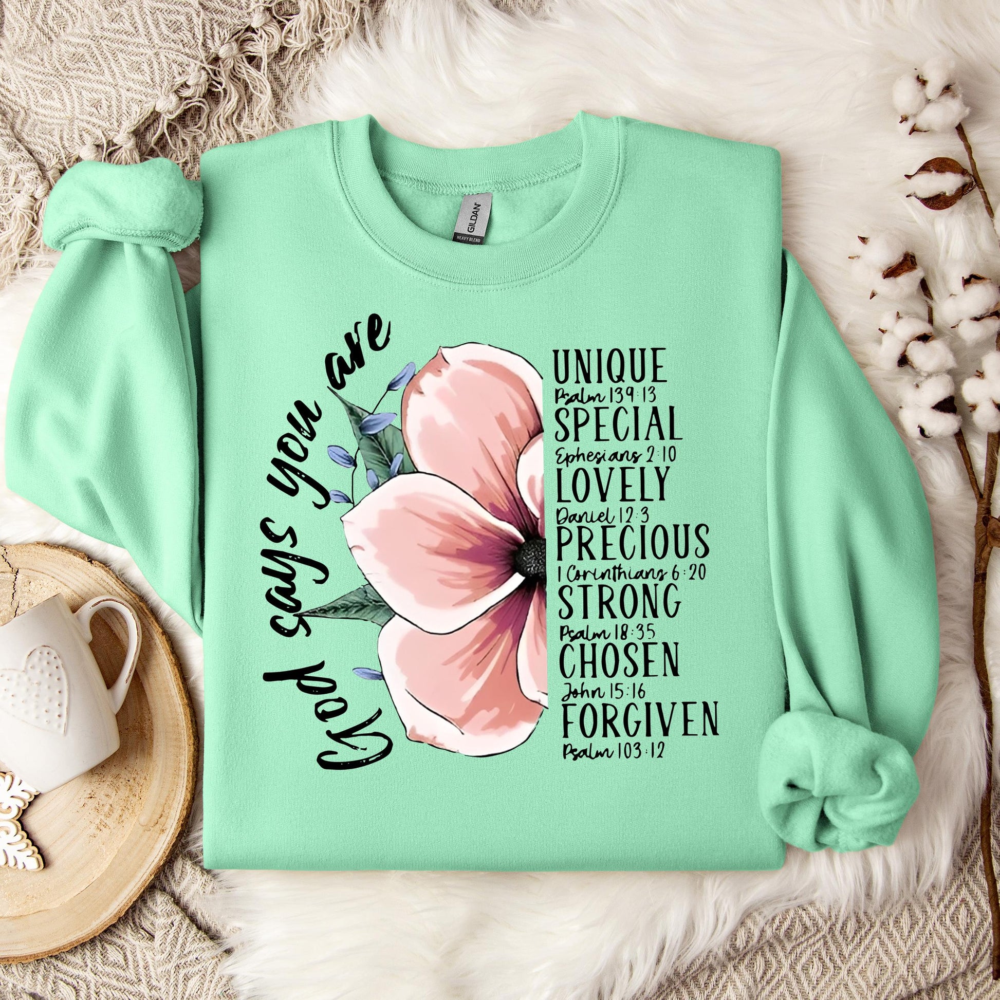 God Says You Are 02 Sweatshirt