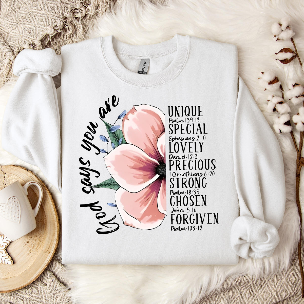 God Says You Are 02 Sweatshirt