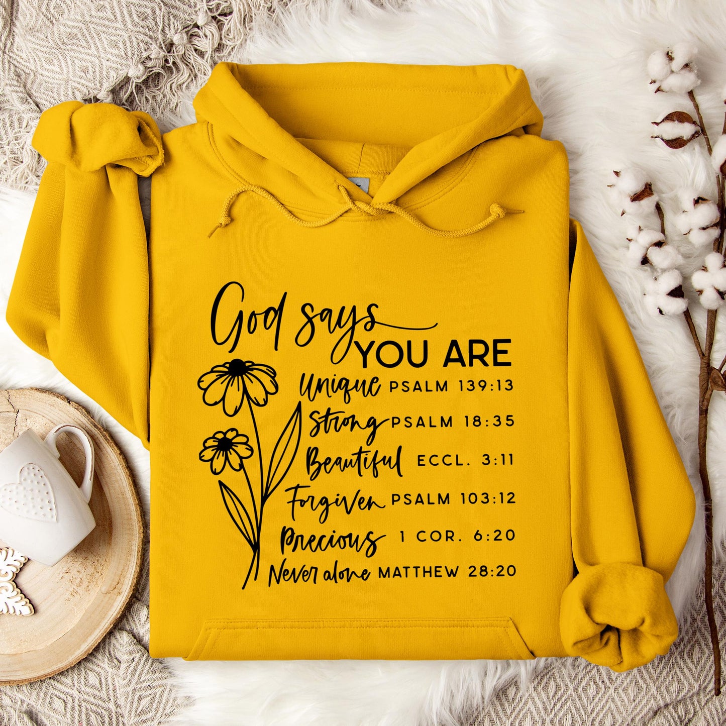 God Says You Are Hoodie