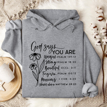 God Says You Are Hoodie