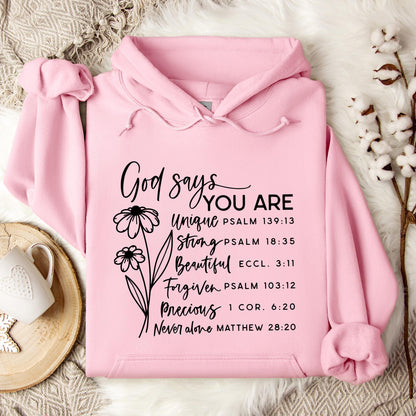 God Says You Are Hoodie