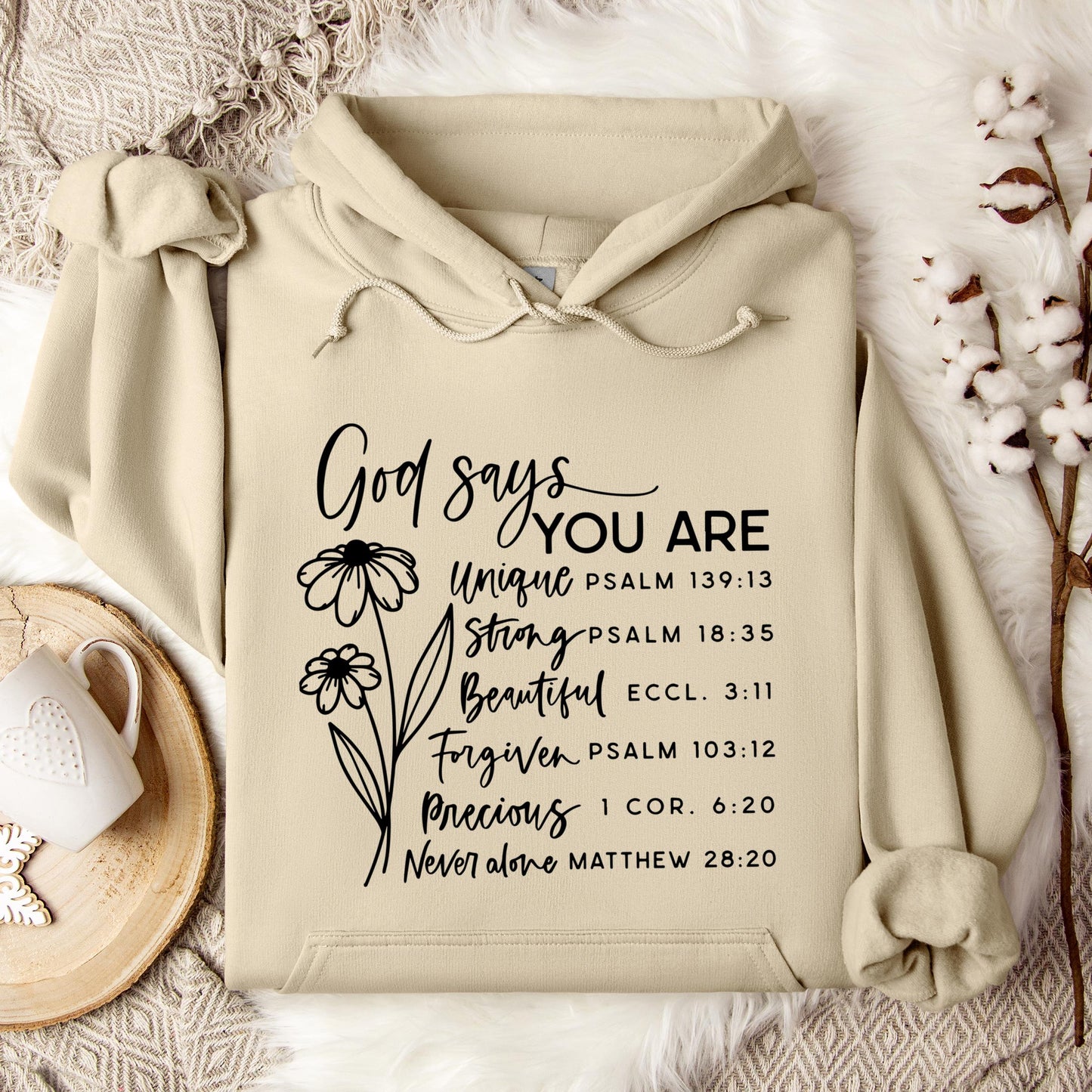 God Says You Are Hoodie