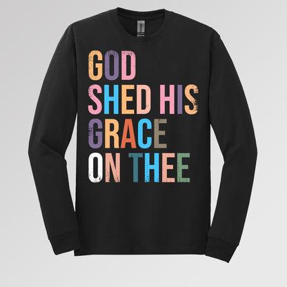 God Shed His Grace On Thee 07