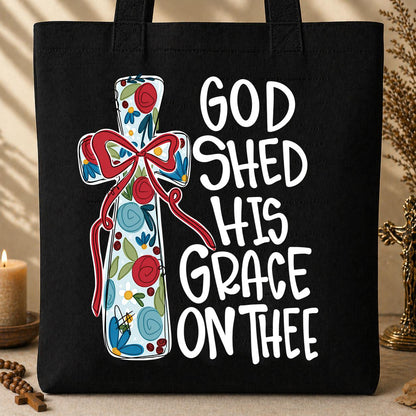 God Shed His Grace On Thee 19