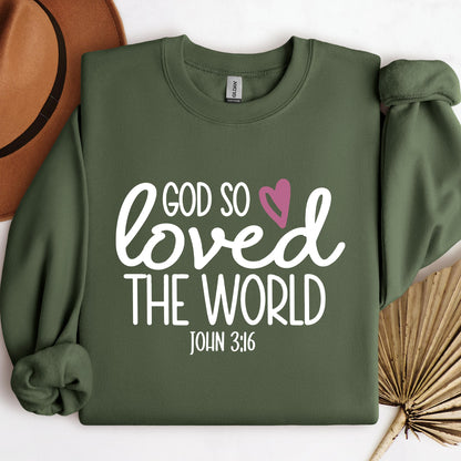 God So Loved The World John 3.16 02