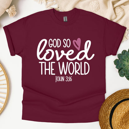 God So Loved The World John 3.16 02