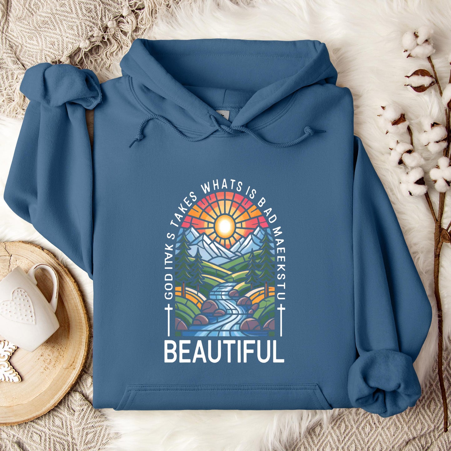 God Takes What Is Broken Makes It Beautiful 01 Hoodie