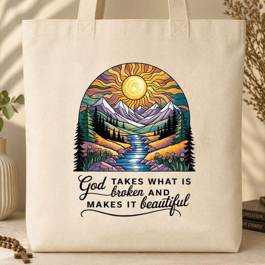 God Takes What Is Broken Makes It Beautiful 05 Tote Bag