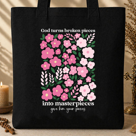 God Turns Broken Pieces Into Masterpieces 13 Tote Bag