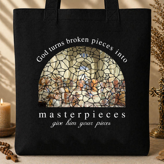 God Turns Broken Pieces Into Masterpieces 16 Tote Bag