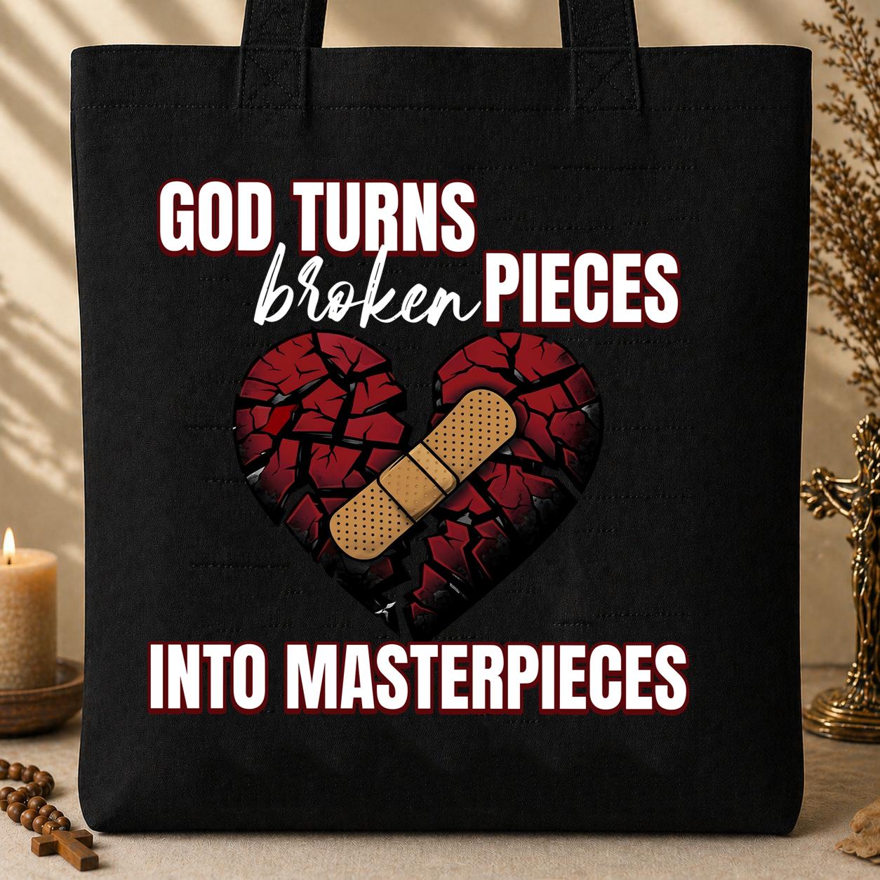 God Turns Broken Pieces Into Masterpieces 19