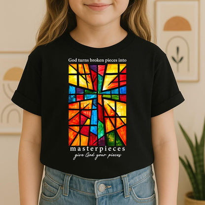 God Turns Broken Pieces Into Masterpieces Give God Your Pieces 01