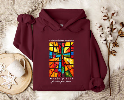 God Turns Broken Pieces Into Masterpieces Hoodie