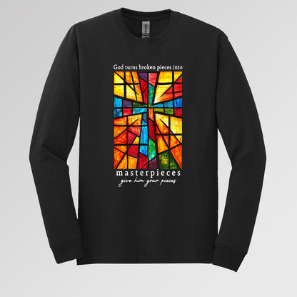 God Turns Broken Pieces Into Masterpieces Long Sleeve T-Shirt