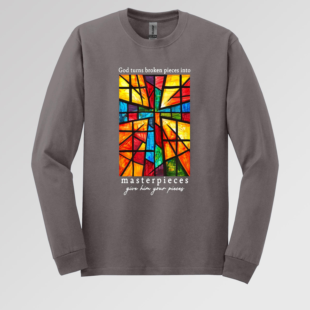God Turns Broken Pieces Into Masterpieces Long Sleeve T-Shirt