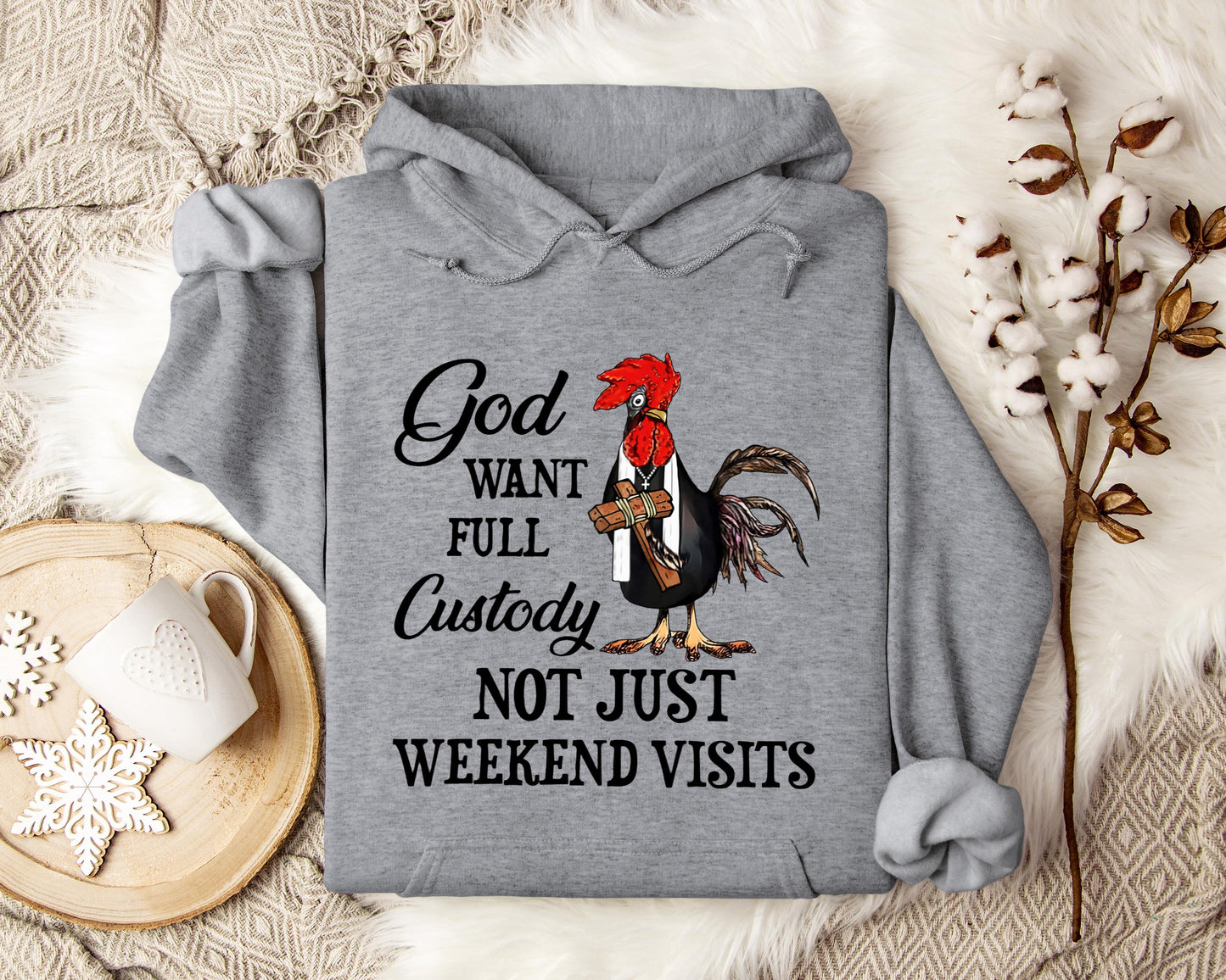 God Want Full Custody Not Just Weekend Visits