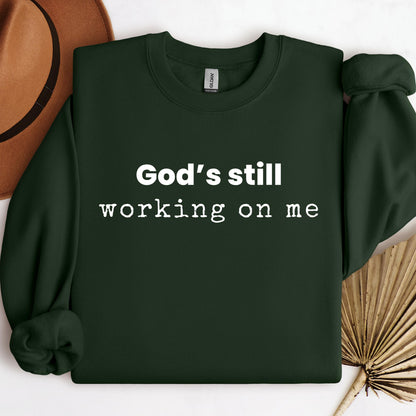 God_s Still Working On Me 02