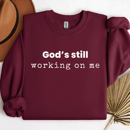 God_s Still Working On Me 02