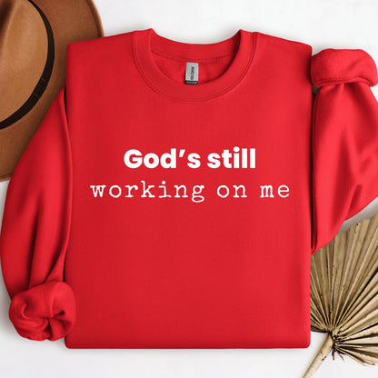 God_s Still Working On Me 02