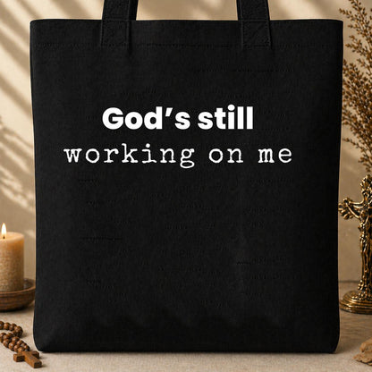 God_s Still Working On Me 02