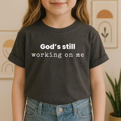 God_s Still Working On Me 02