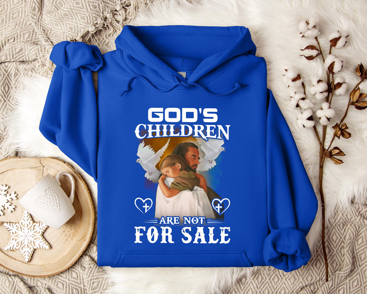 God's Children Are Not For Sale Hoodie