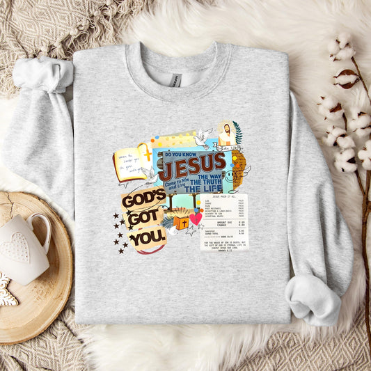 God's Got You Sweatshirt