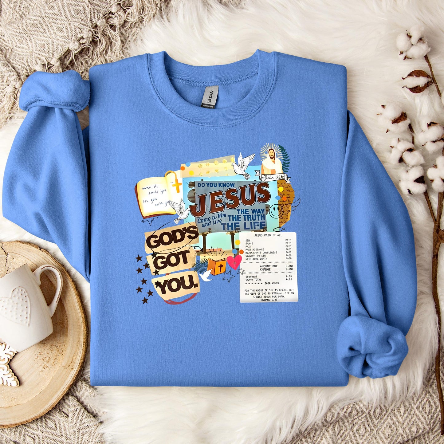 God's Got You Sweatshirt