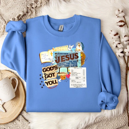 God's Got You Sweatshirt