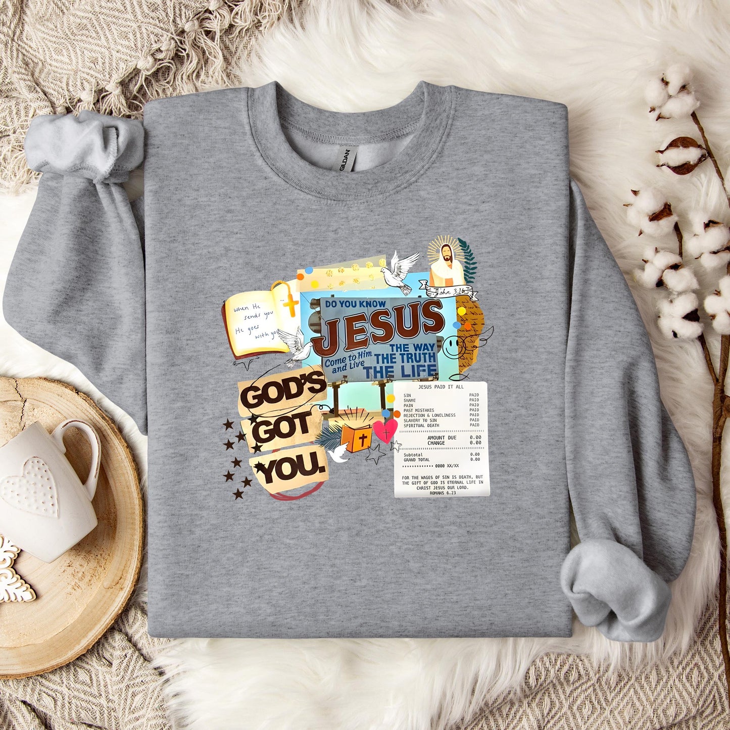 God's Got You Sweatshirt