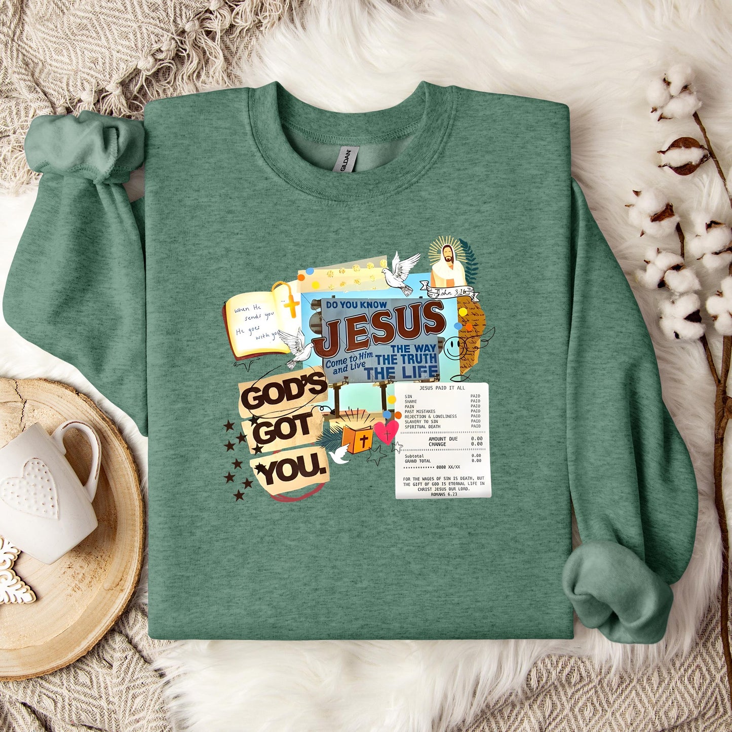 God's Got You Sweatshirt