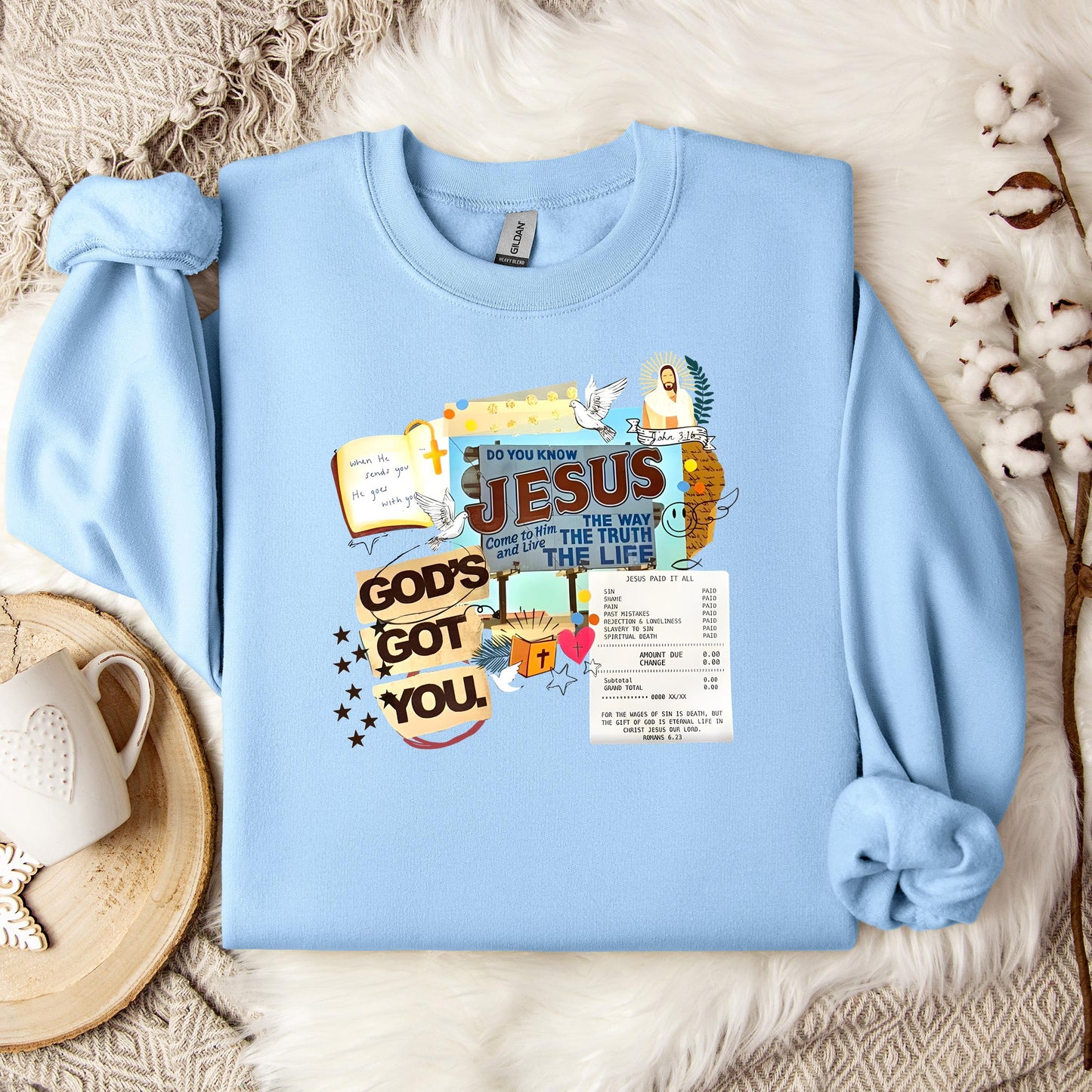 God's Got You Sweatshirt